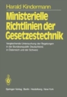 Image for Ministerielle Richtlinien der Gesetzestechnik