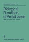 Image for Biological Functions of Proteinases: 30. Colloquium, 26.-28. April 1979