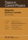 Image for Magnetic Electron Lenses