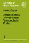 Image for Architectonics of the Human Telencephalic Cortex : 4
