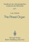 Image for The Pineal Organ