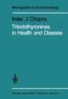 Image for Triiodothyronines in Health and Disease