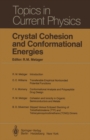 Image for Crystal Cohesion and Conformational Energies : 26