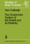 Image for Oculomotor System of the Rabbit and Its Plasticity : 5