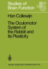 Image for The Oculomotor System of the Rabbit and Its Plasticity