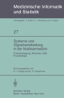 Image for Systeme und Signalverarbeitung in der Nuklearmedizin: Fruhjahrstagung der GMDS Munchen, 21.-22. Marz 1980 Proceedings