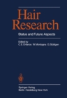 Image for Hair Research: Status and Future Aspects; Proceedings of the First International Congress on Hair Research, Hamburg, March 13th-16, 1979