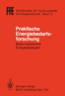 Image for Praktische Energiebedarfsforschung: Basis Realistischer Energiestrategien Vdi/vde/gfpe-tagung in Schliersee Am 7./8. Mai 1981