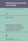 Image for Mathematische Modelle Fur Die Klinische Forschung: Enzymatische Und Pharmakokinetische Prozesse