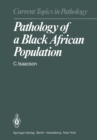 Image for Pathology of a Black African Population : 72