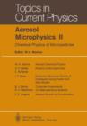 Image for Aerosol Microphysics II : Chemical Physics of Microparticles