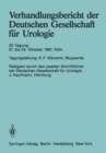 Image for Verhandlungsbericht der Deutschen Gesellschaft fur Urologie: 33. Tagung 21. bis 24. Oktober 1981, Koln