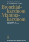 Image for Moglichkeiten und Grenzen der antineoplastischen Therapie: Band 1: Bronchialkarzinom, Mammakarzinom