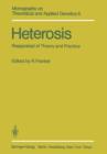 Image for Heterosis : Reappraisal of Theory and Practice