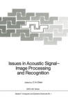 Image for Issues in Acoustic Signal - Image Processing and Recognition