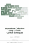 Image for International Calibration Study of Traffic Conflict Techniques