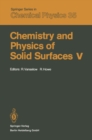 Image for Chemistry and Physics of Solid Surfaces V