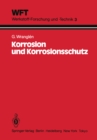 Image for Korrosion und Korrosionsschutz: Grundlagen, Vorgange, Schutzmanahmen, Prufung