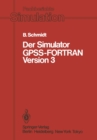 Image for Der Simulator GPSS-FORTRAN Version 3 : 2