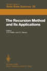 Image for Recursion Method and Its Applications: Proceedings of the Conference, Imperial College, London, England September 13-14, 1984