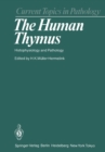 Image for Human Thymus: Histophysiology and Pathology : 75