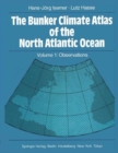 Image for The Bunker Climate Atlas of the North Atlantic Ocean