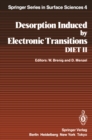 Image for Desorption Induced by Electronic Transitions DIET II: Proceedings of the Second International Workshop, Schlo Elmau, Bavaria, October 15-17, 1984