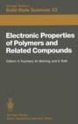 Image for Electronic Properties of Polymers and Related Compounds