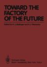 Image for Toward the Factory of the Future
