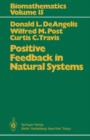 Image for Positive Feedback in Natural Systems