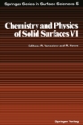 Image for Chemistry and Physics of Solid Surfaces VI : 5