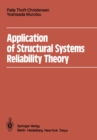 Image for Application of Structural Systems Reliability Theory
