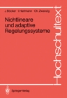 Image for Nichtlineare Und Adaptive Regelungssysteme