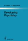 Image for Developing Psychiatry : Epidemiological and Social Studies in Iran 1963–1976