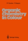 Image for Organic Chemistry in Colour