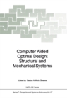 Image for Computer Aided Optimal Design: Structural and Mechanical Systems