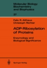 Image for ADP-Ribosylation of Proteins: Enzymology and Biological Significance : 37