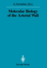 Image for Molecular Biology of the Arterial Wall