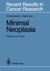 Image for Minimal Neoplasia: Diagnosis and Therapy : 106