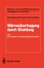 Image for Warmeubertragung durch Strahlung: Teil 1 Grundlagen und Materialeigenschaften