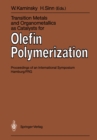 Image for Transition Metals and Organometallics as Catalysts for Olefin Polymerization