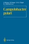 Image for Campylobacter pylori: Proceedings of the First International Symposium on Campylobacter pylori, Kronberg, June 12-13th, 1987