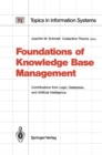 Image for Foundations of Knowledge Base Management: Contributions from Logic, Databases, and Artificial Intelligence Applications