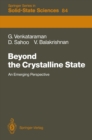 Image for Beyond the Crystalline State: An Emerging Perspective