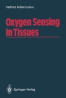 Image for Oxygen Sensing in Tissues