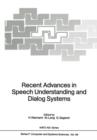Image for Recent Advances in Speech Understanding and Dialog Systems