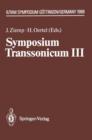 Image for Symposium Transsonicum III : IUTAM Symposium Gottingen, 24.–27.5.1988
