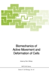 Image for Biomechanics of Active Movement and Deformation of Cells