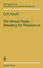 Image for Wheat Rusts - Breeding for Resistance