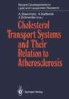 Image for Cholesterol Transport Systems and Their Relation to Atherosclerosis